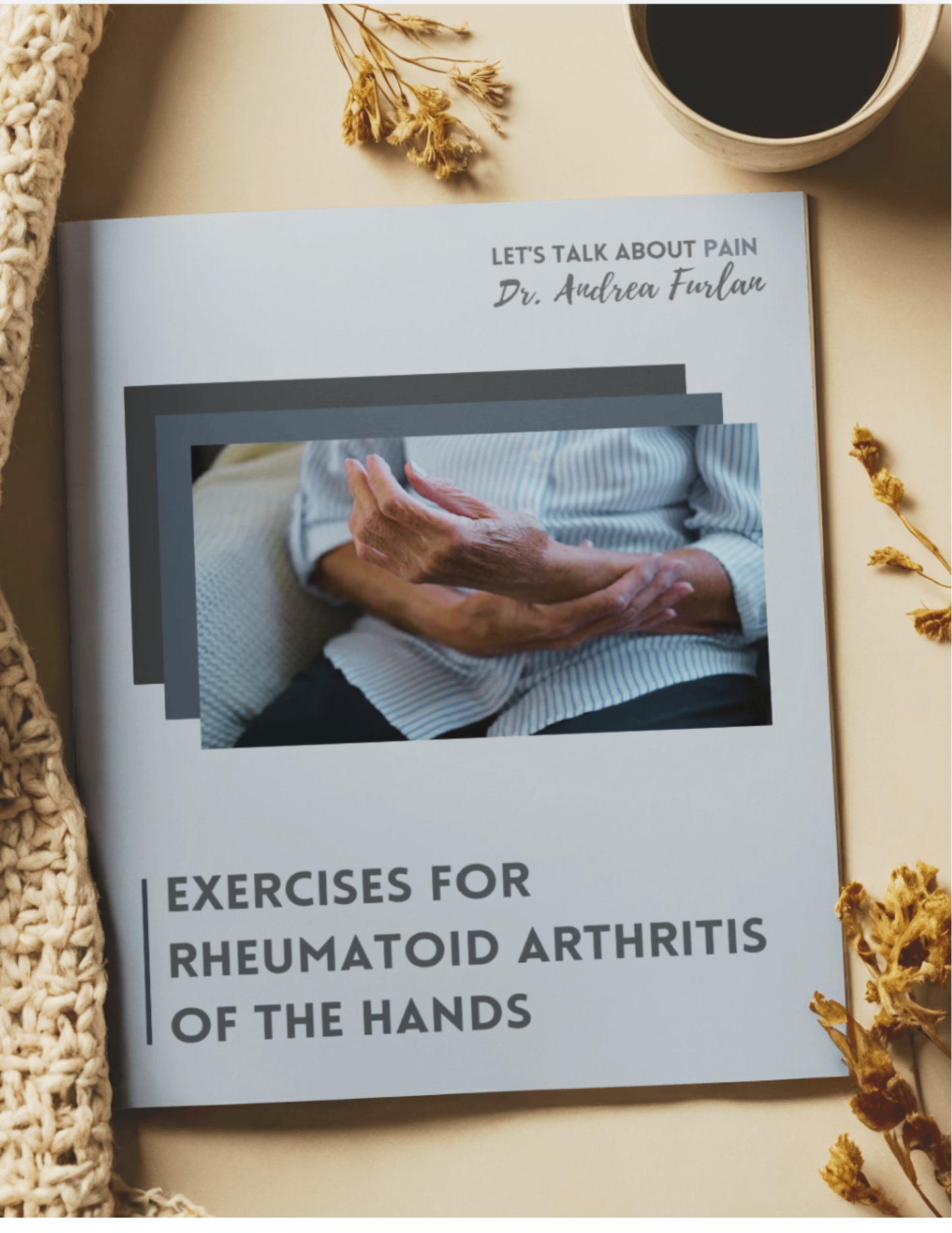 Exercises for Rheumatoid Arthritis of the hands