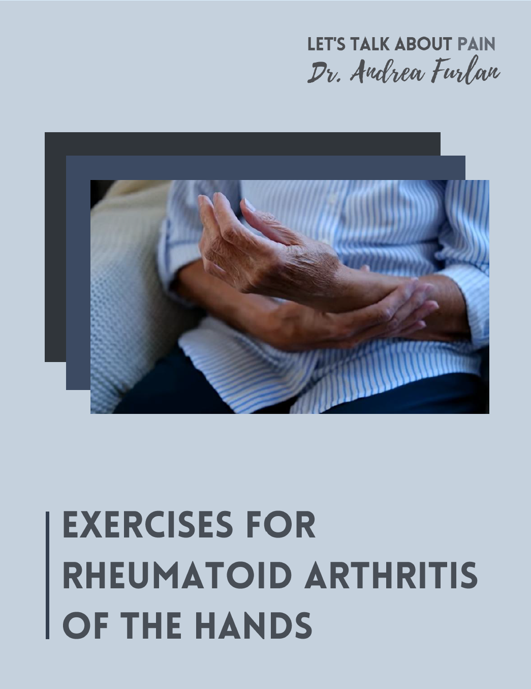 Sarah Hand Exercise Programme Rheumatoid Exercises for Rheumatoid Arthritis of the Hands - Digital Booklet – Dr ...