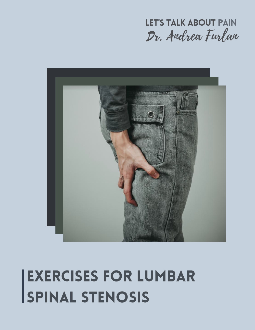 Exercises for Lumbar Spinal Stenosis