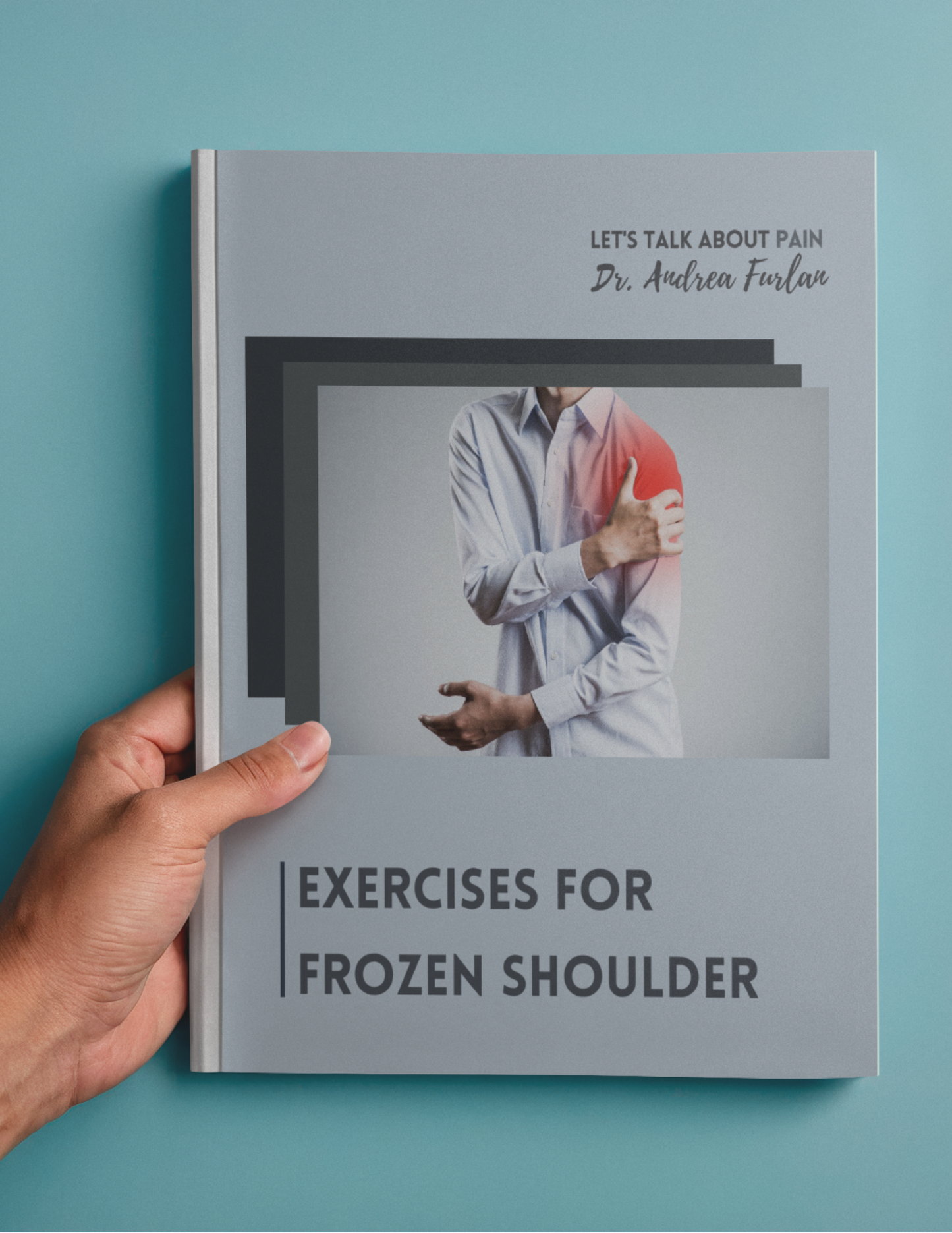 Booklet: Exercises for Frozen Shoulder