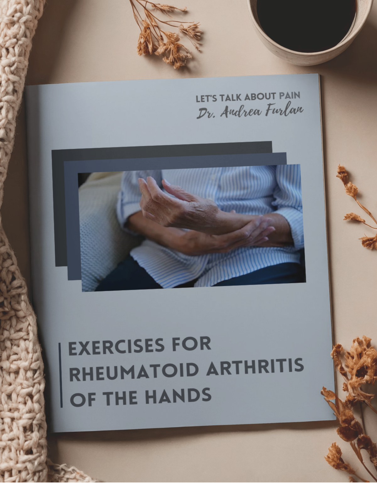 Exercises for Rheumatoid Arthritis of the Hands - Digital Booklet – Dr ...